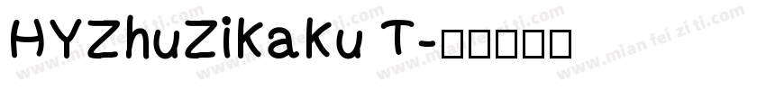 HYZhuZiKaKu T字体转换